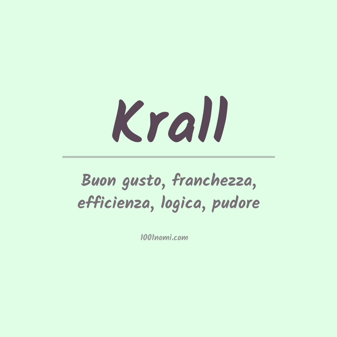 Significato del nome Krall