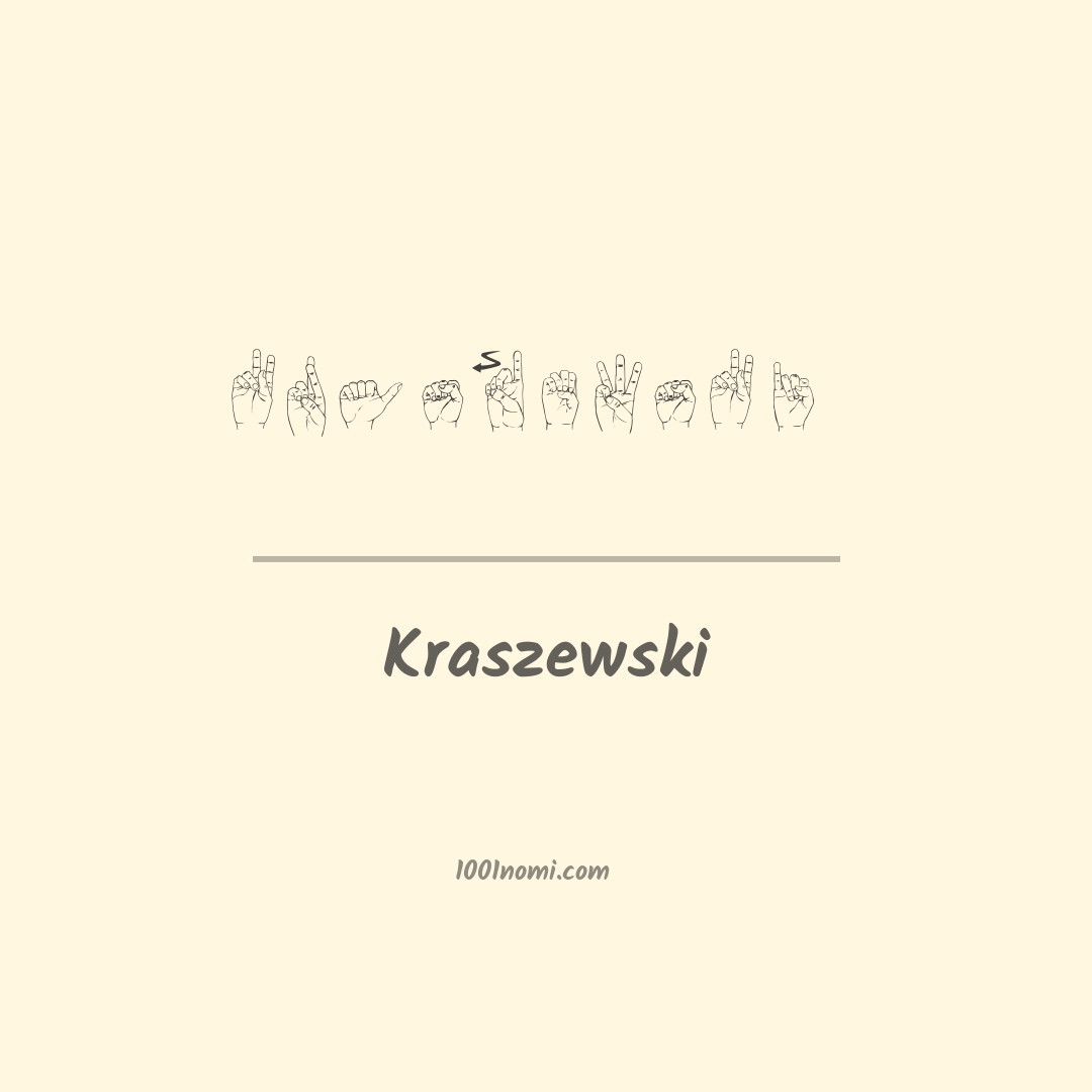 Kraszewski nella lingua dei segni