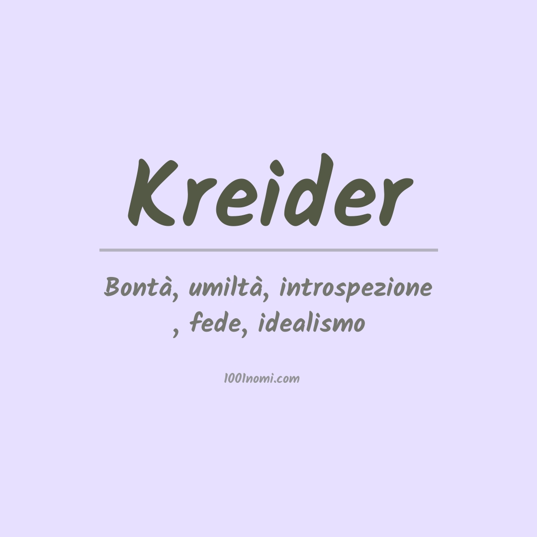 Significato del nome Kreider