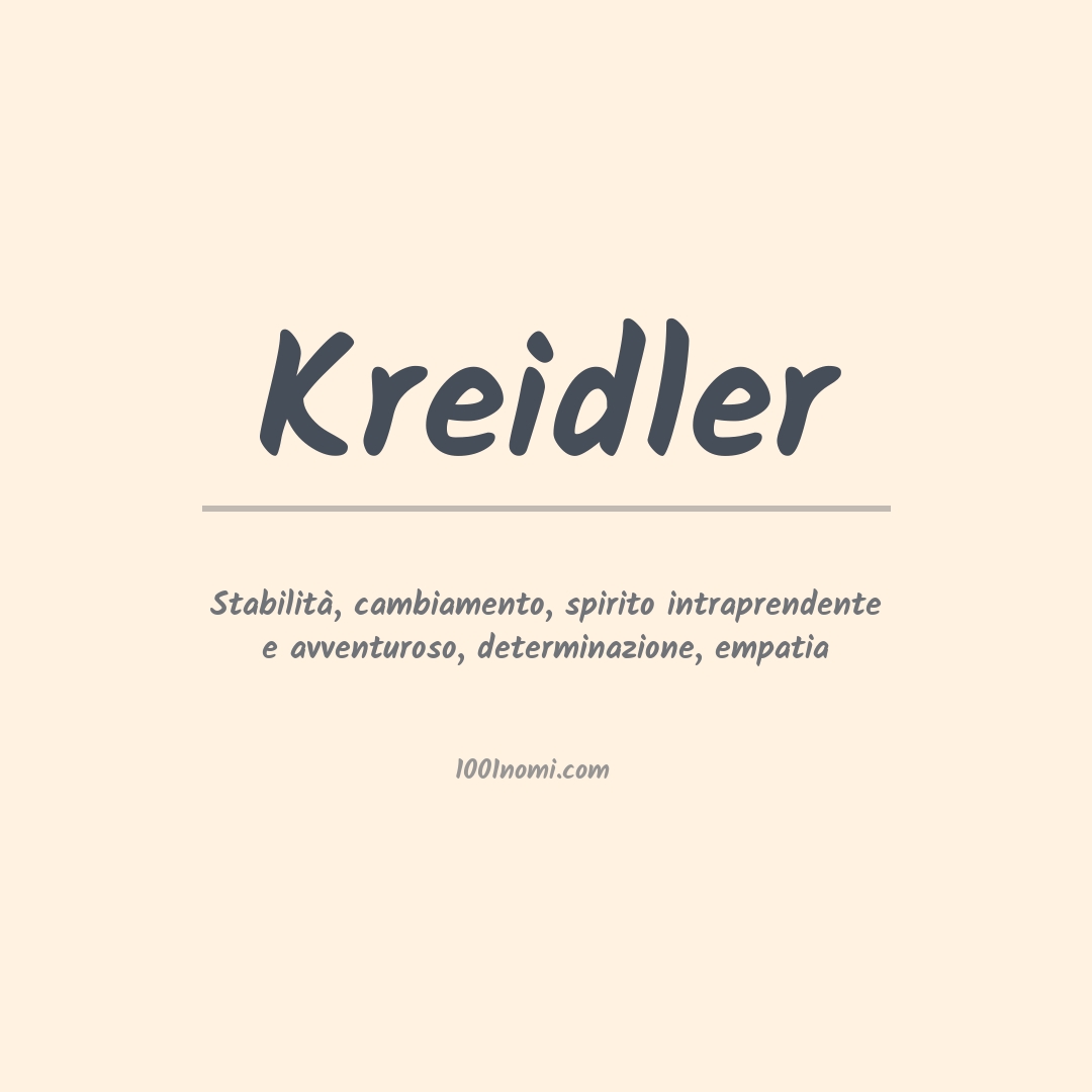 Significato del nome Kreidler