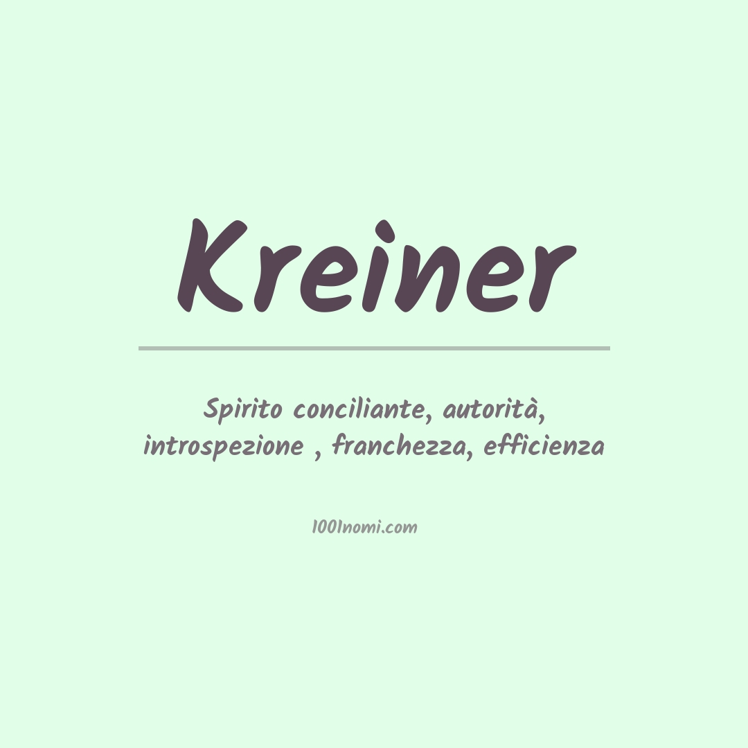 Significato del nome Kreiner