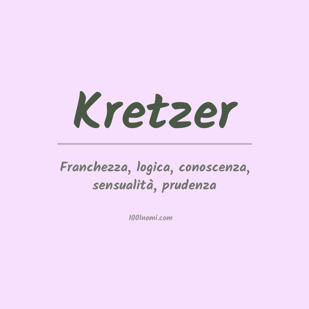 Significato del nome Kretzer