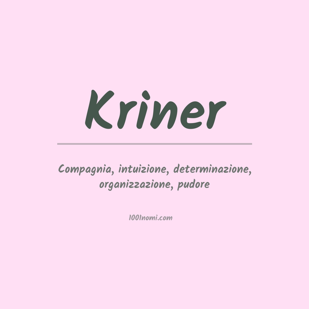 Significato del nome Kriner