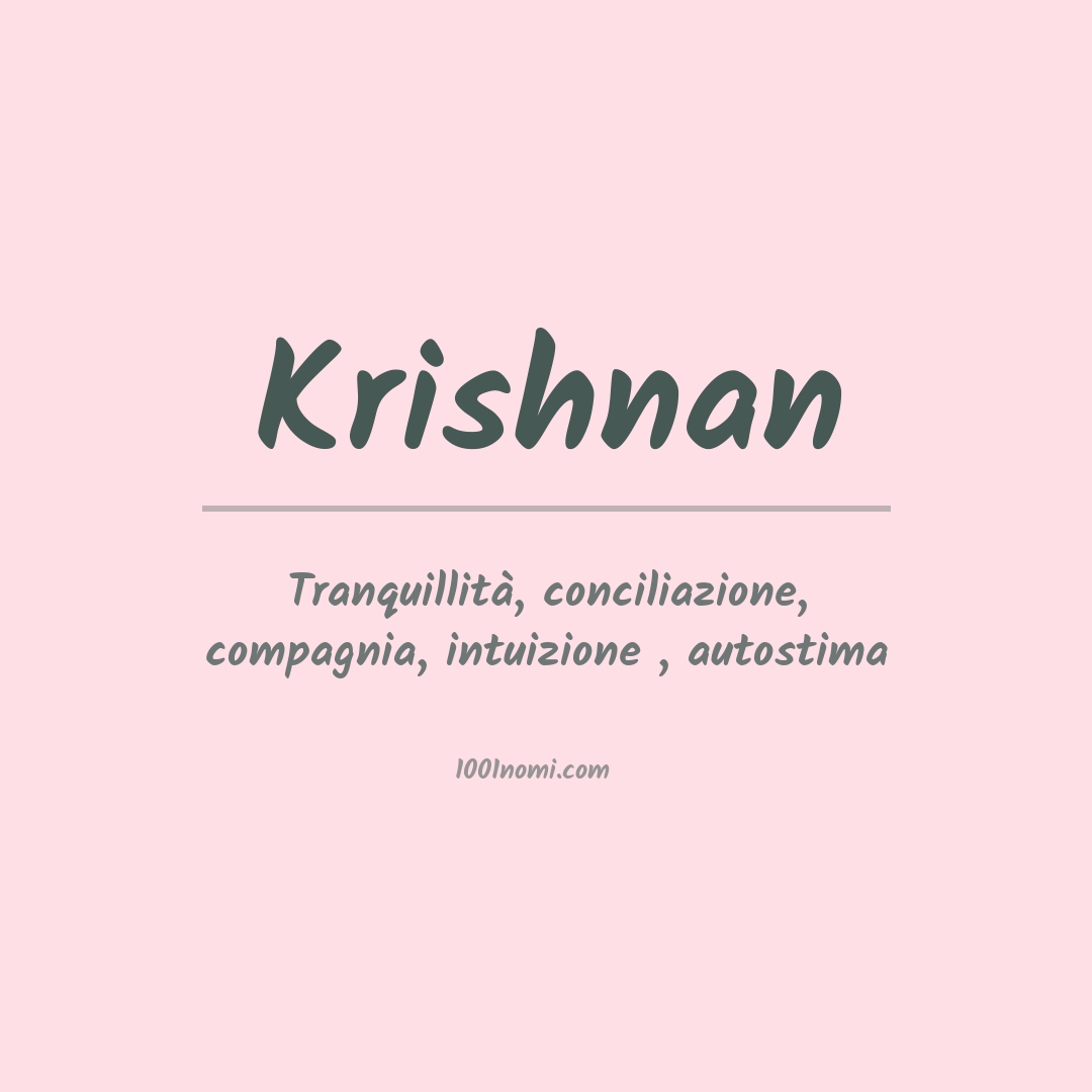 Significato del nome Krishnan