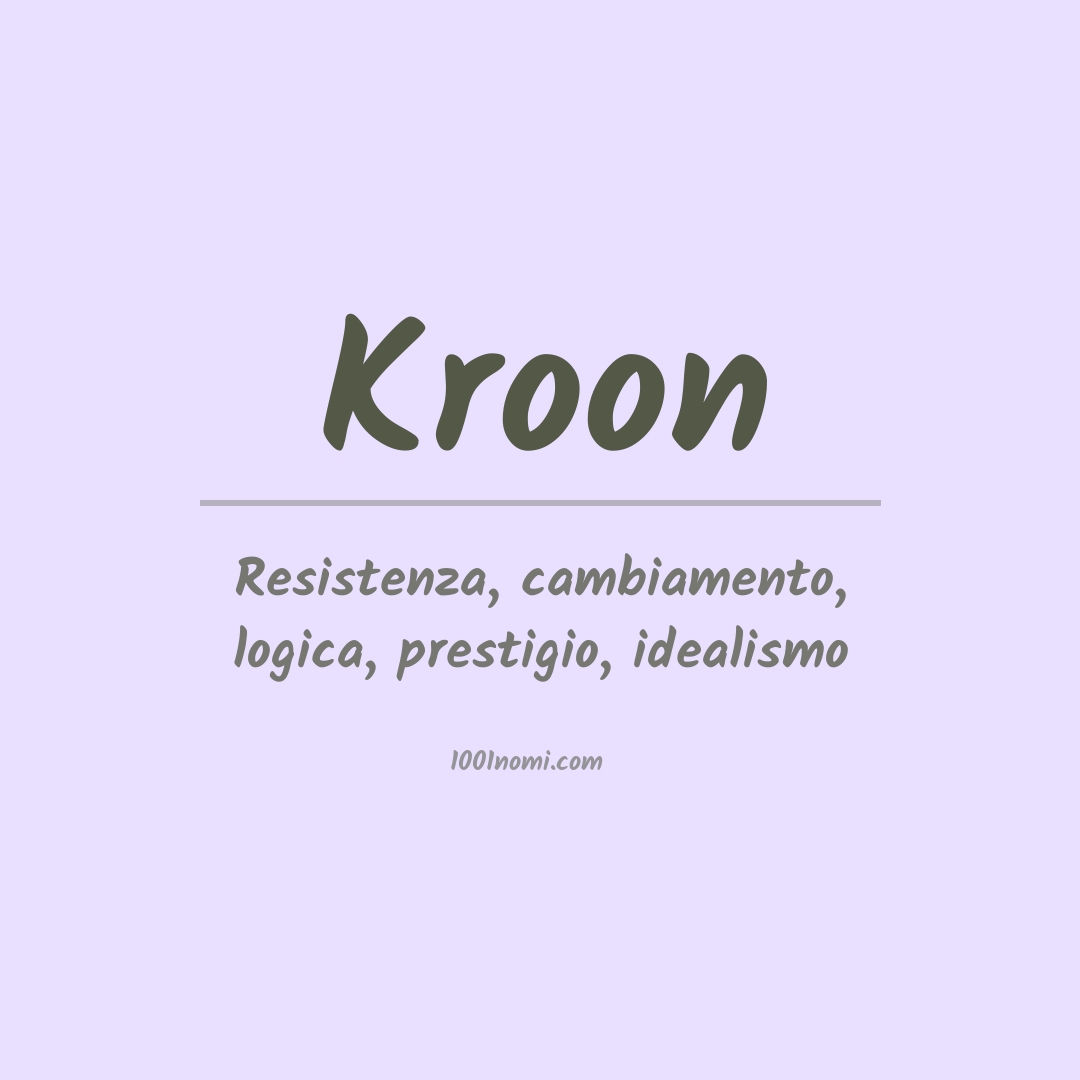 Significato del nome Kroon