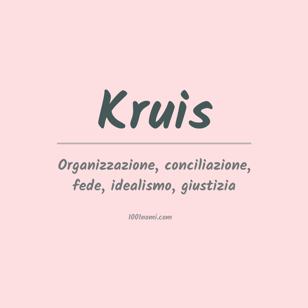 Significato del nome Kruis