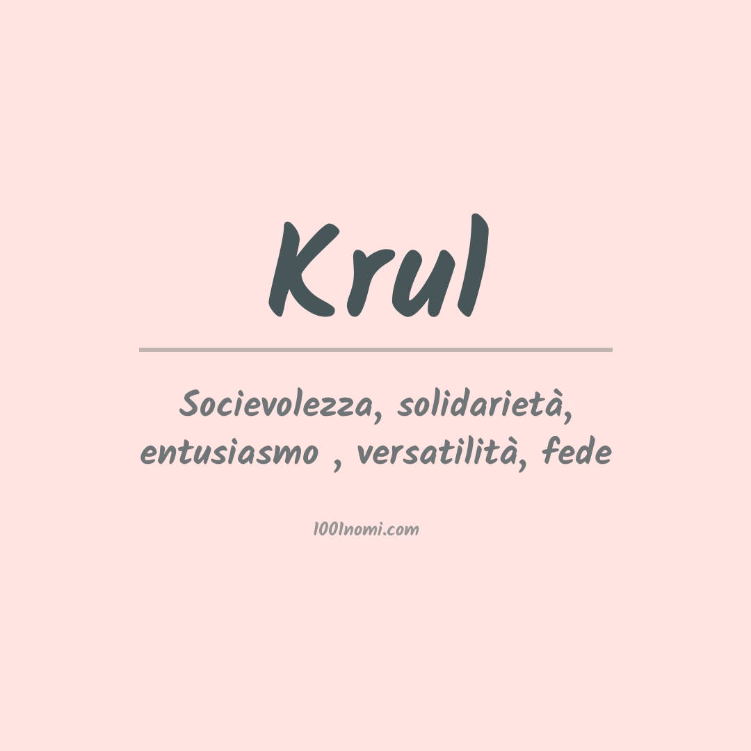 Significato del nome Krul