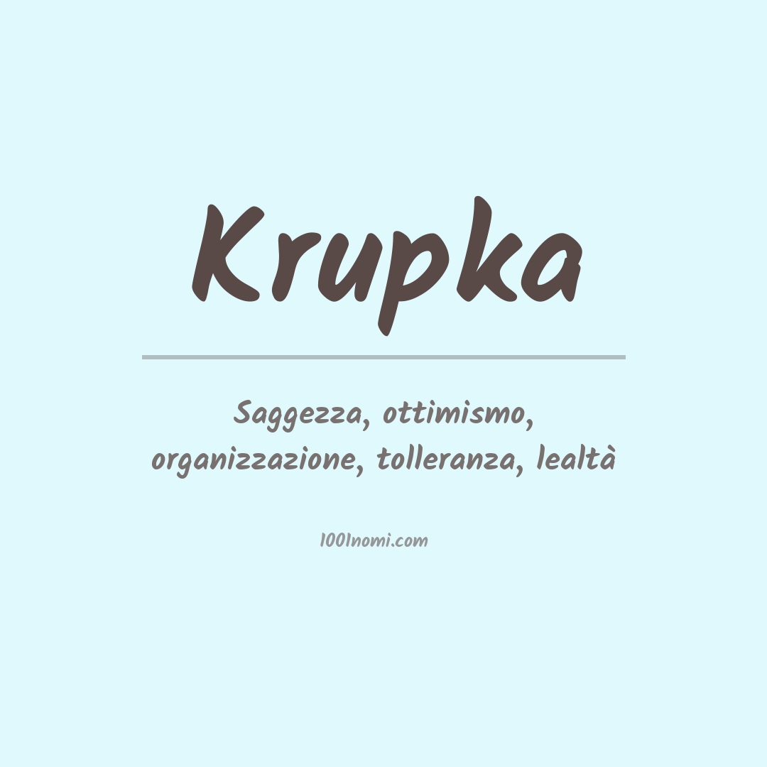 Significato del nome Krupka