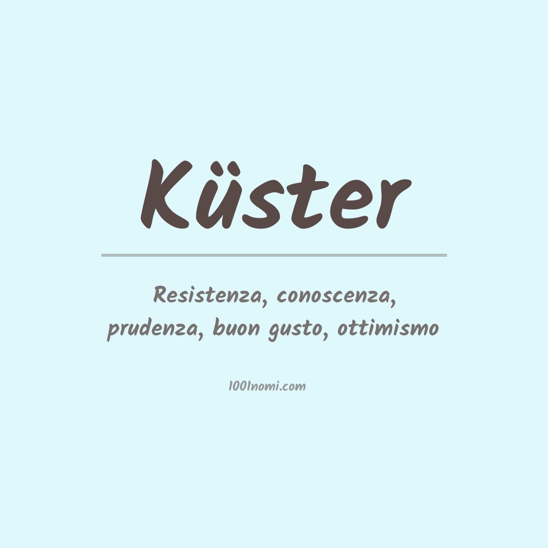 Significato del nome Küster