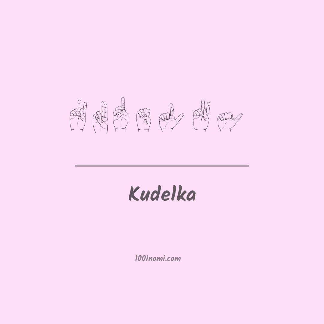Kudelka nella lingua dei segni