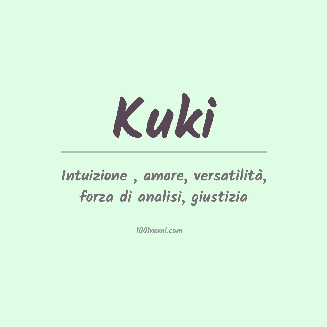 Significato del nome Kuki Significato del nome Kuki