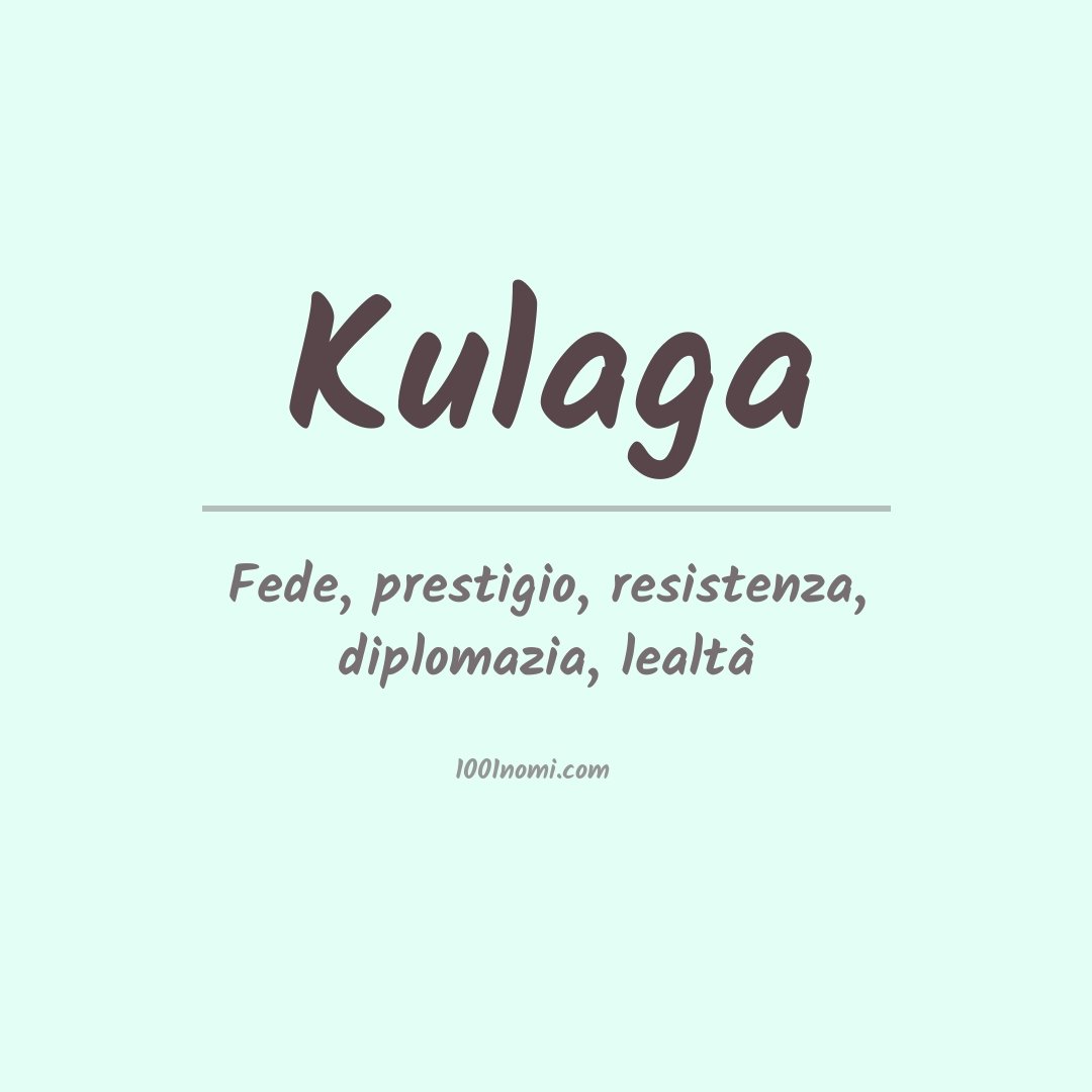 Significato del nome Kulaga