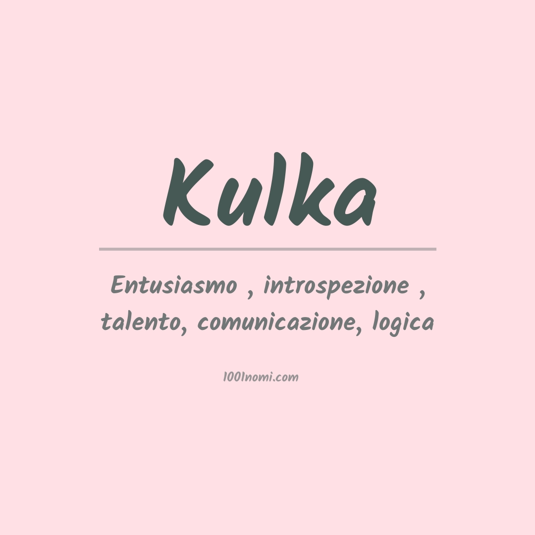 Significato del nome Kulka