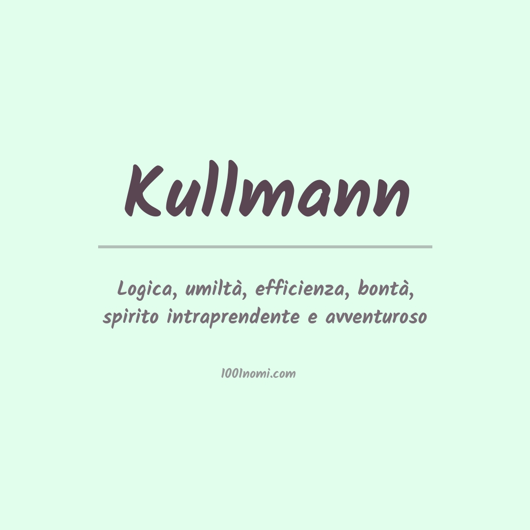 Significato del nome Kullmann