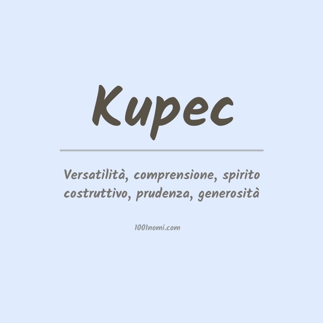 Significato del nome Kupec