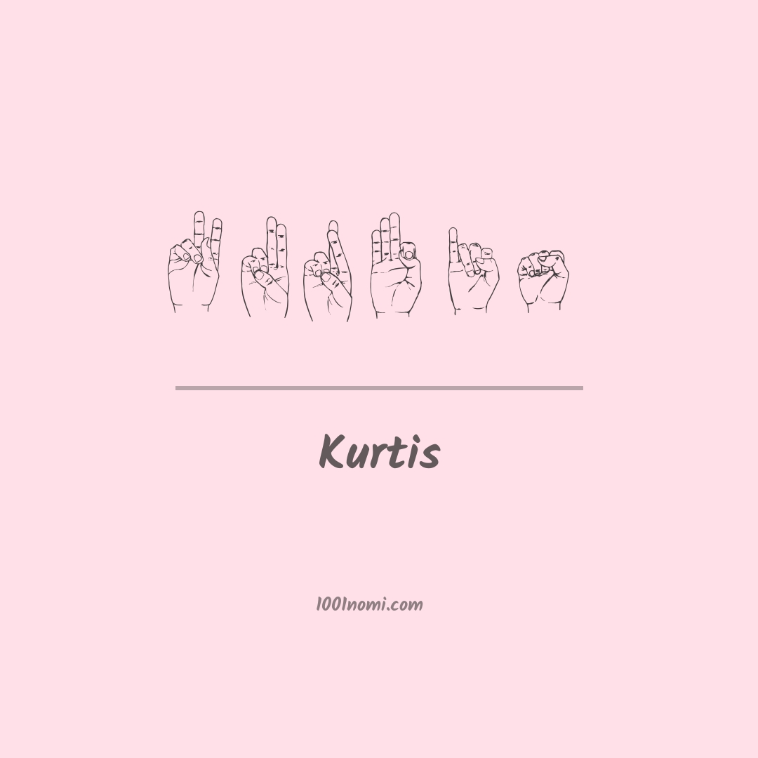Kurtis nella lingua dei segni Kurtis nella lingua dei segni