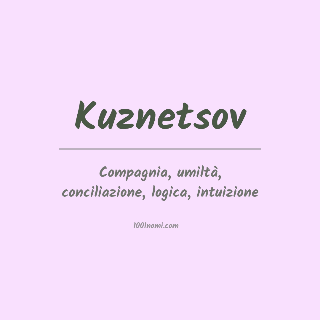 Significato del nome Kuznetsov