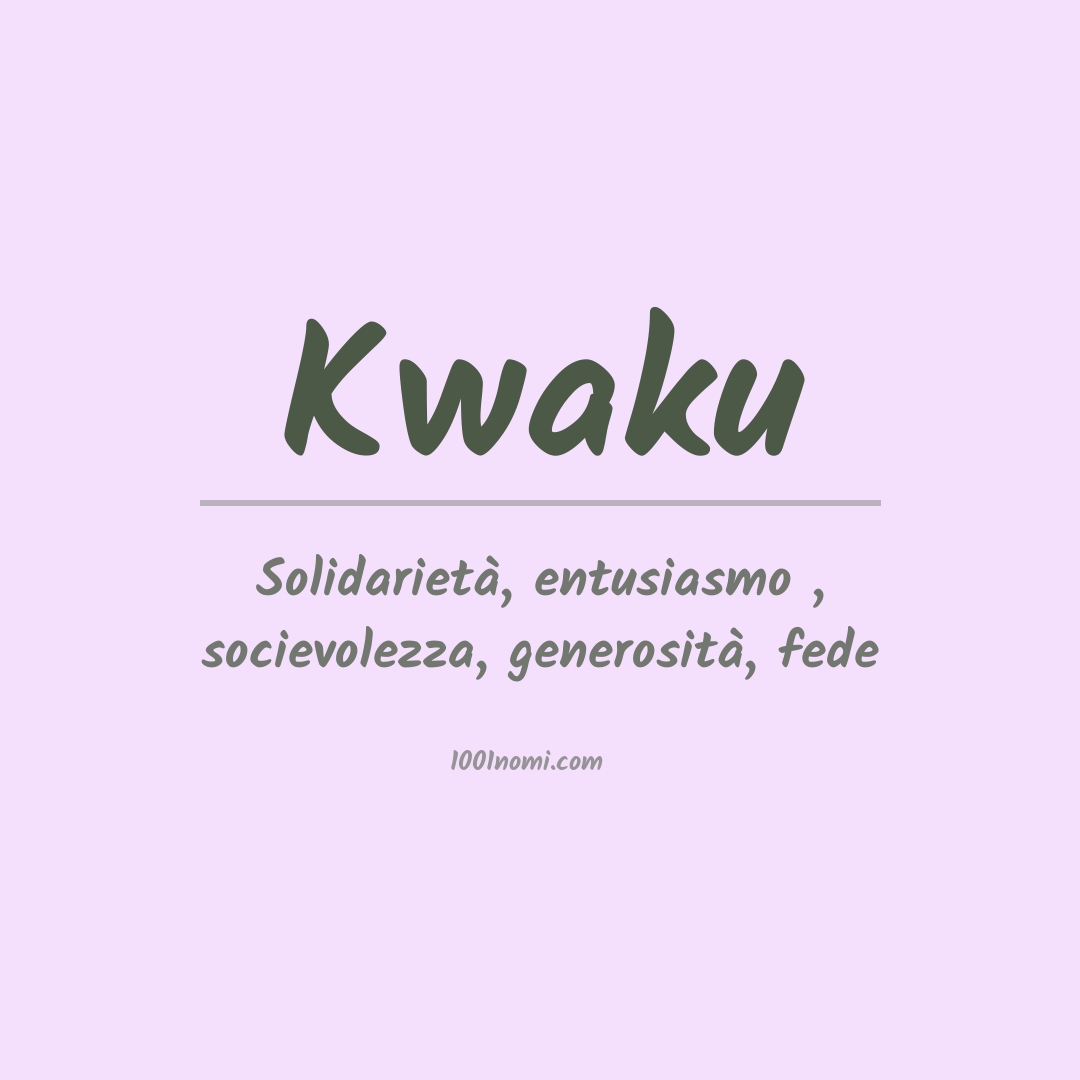 Significato del nome Kwaku