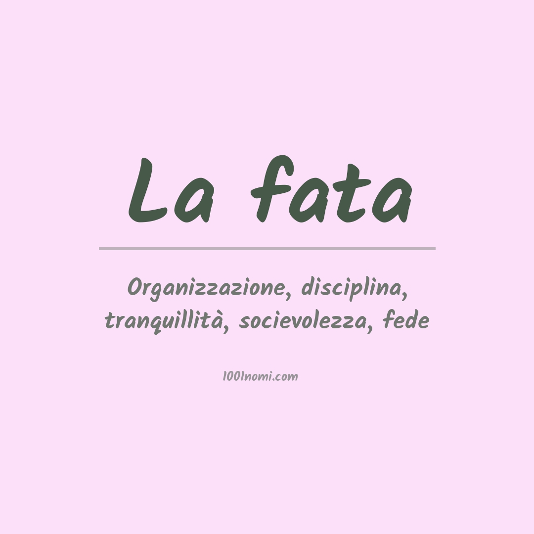 Significato del nome La fata Significato del nome La fata