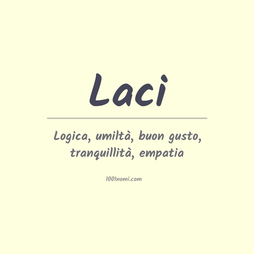 Significato del nome Laci