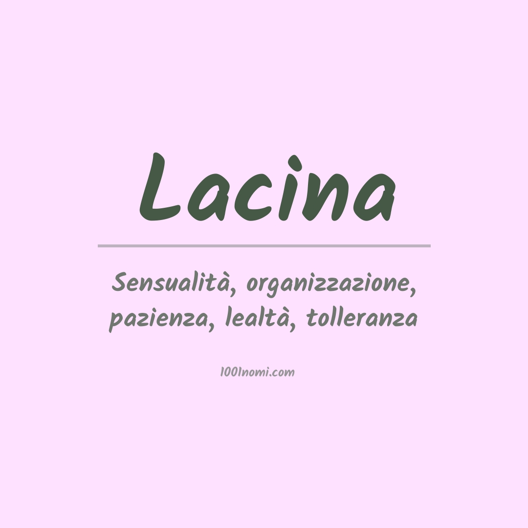 Significato del nome Lacina