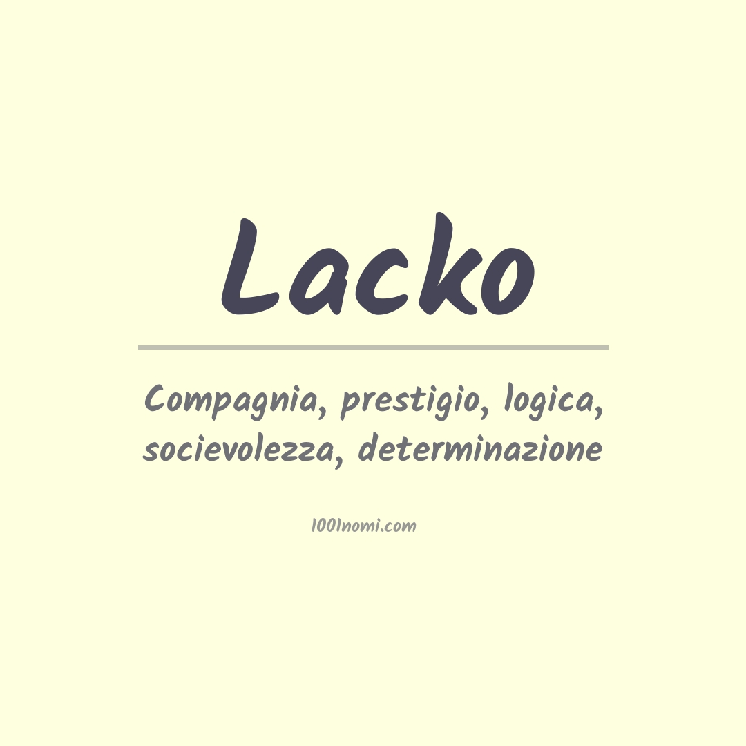 Significato del nome Lacko