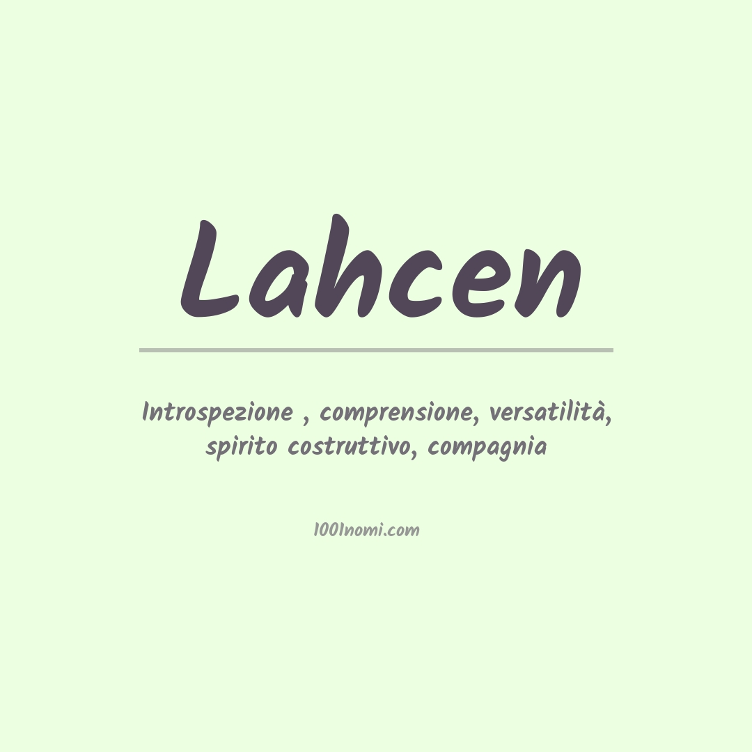 Significato del nome Lahcen