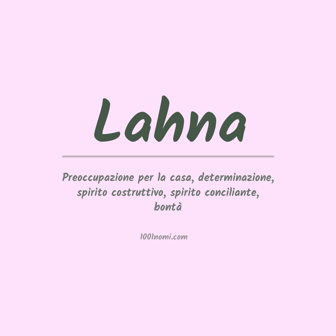 Significato del nome Lahna