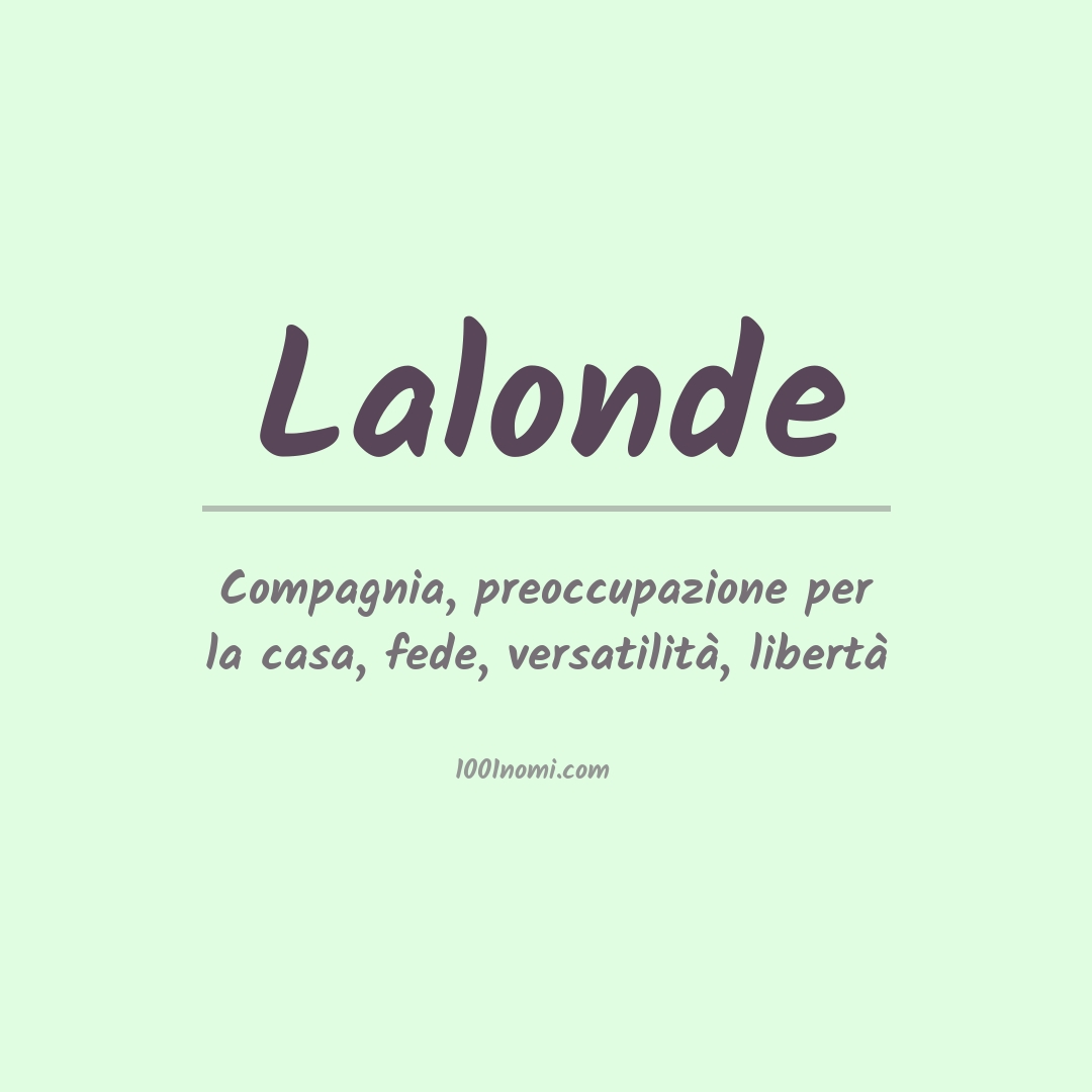 Significato del nome Lalonde