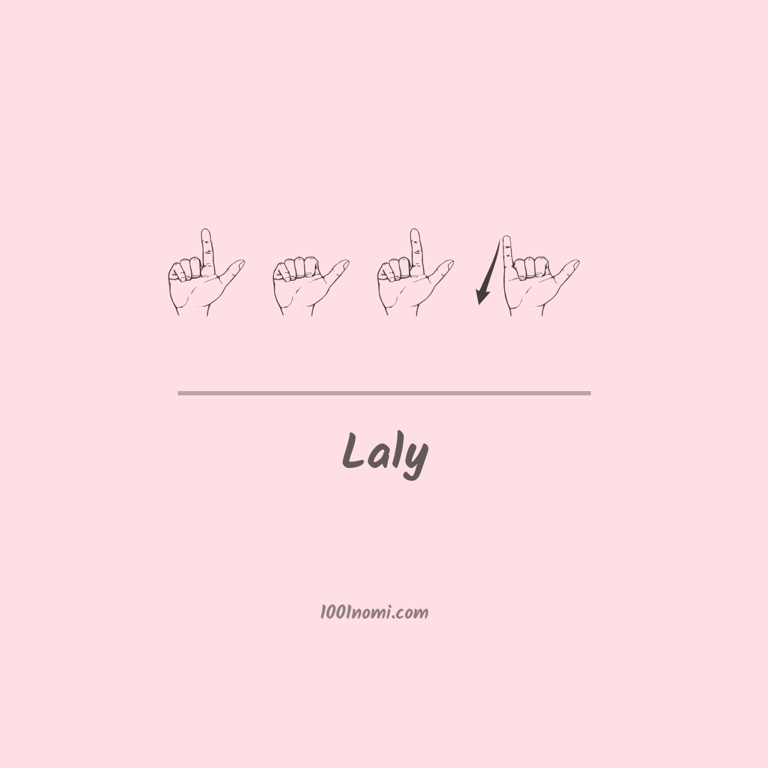 Laly nella lingua dei segni Laly nella lingua dei segni