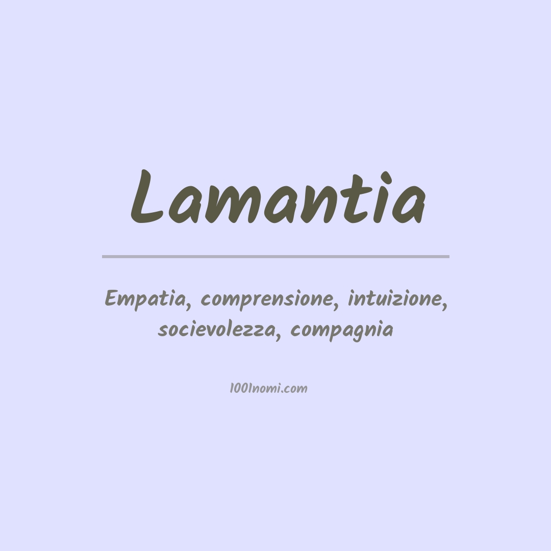 Significato del nome Lamantia