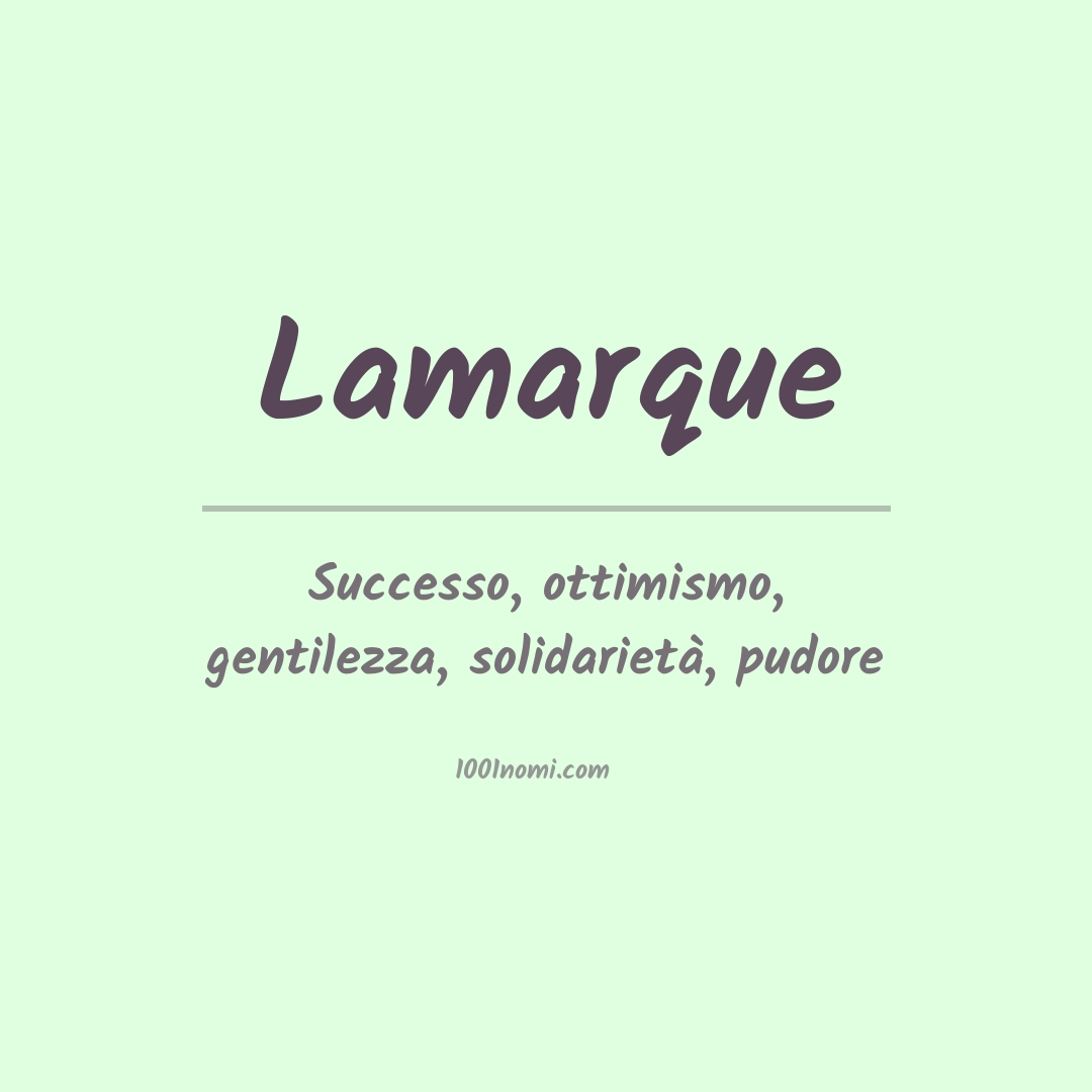 Significato del nome Lamarque