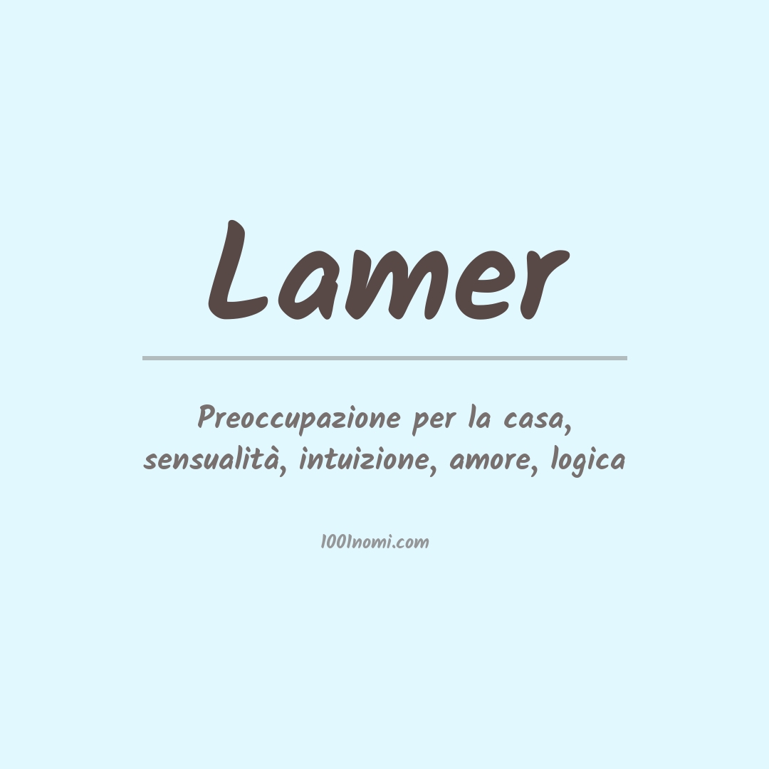 Significato del nome Lamer