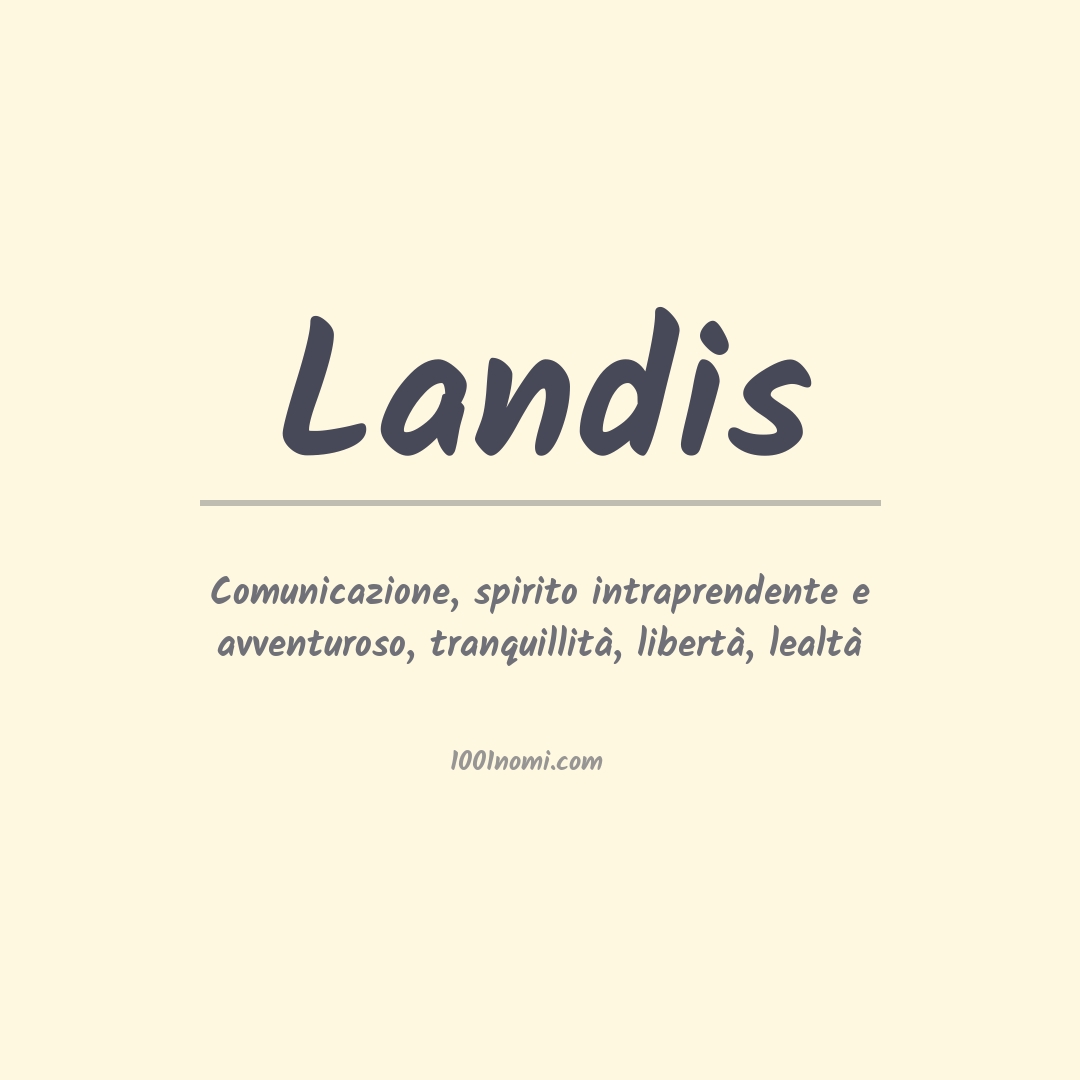 Significato del nome Landis