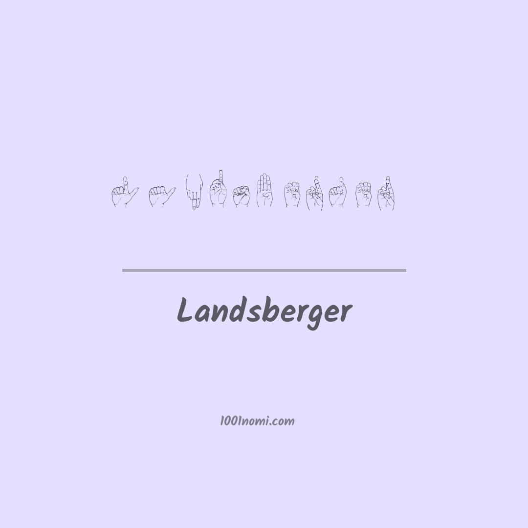 Landsberger nella lingua dei segni