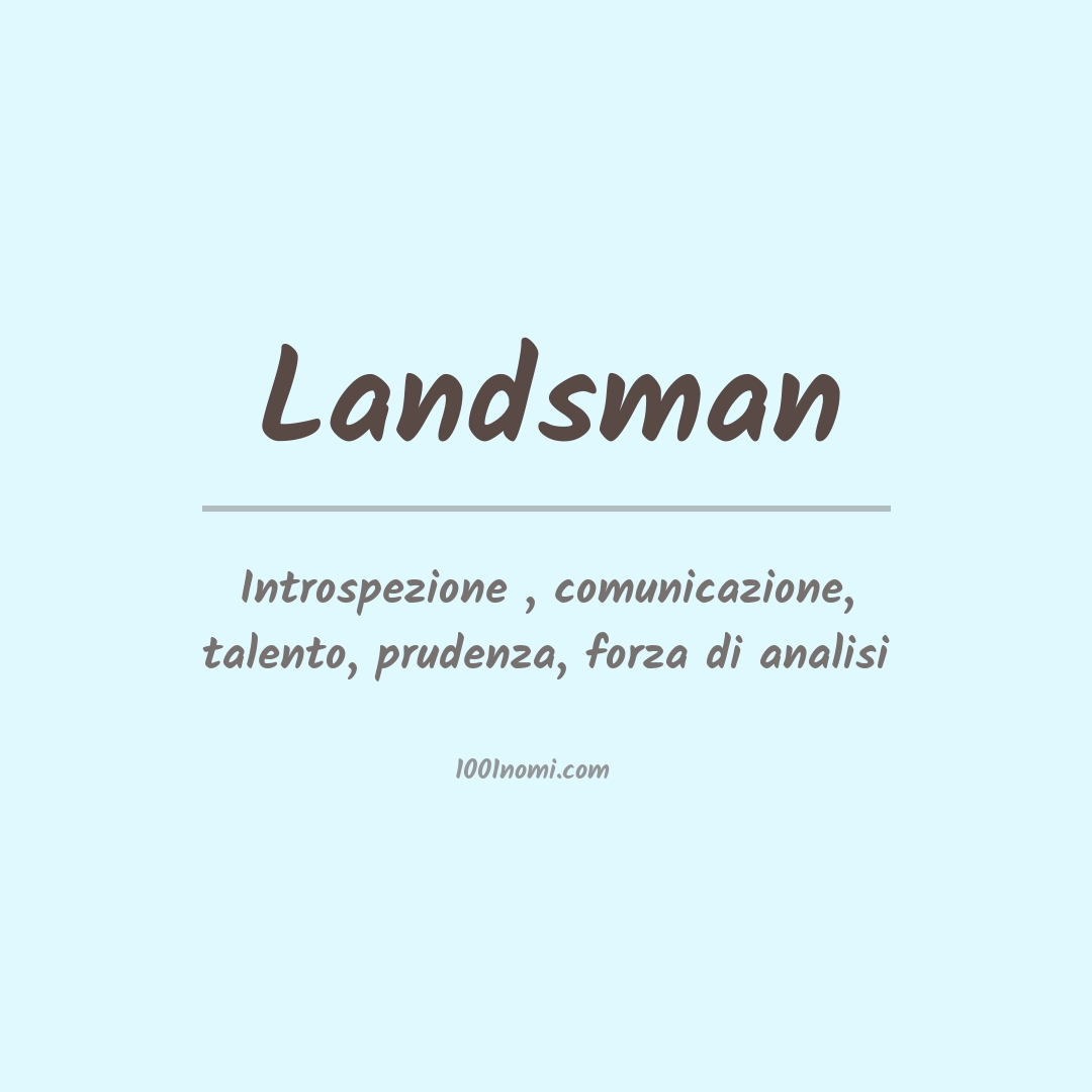 Significato del nome Landsman Significato del nome Landsman