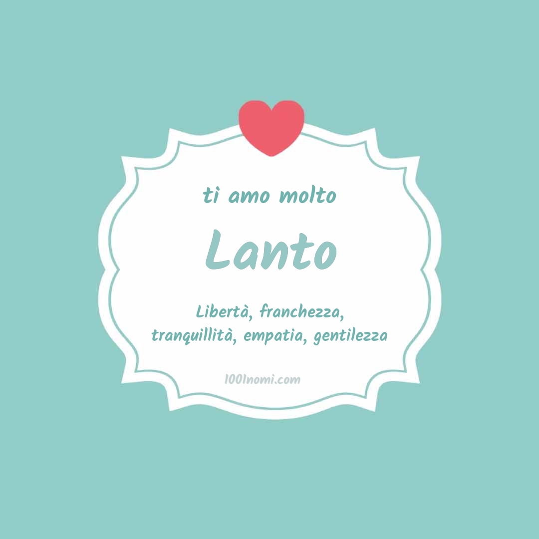 ti amo molto Lanto Ti amo molto Lanto