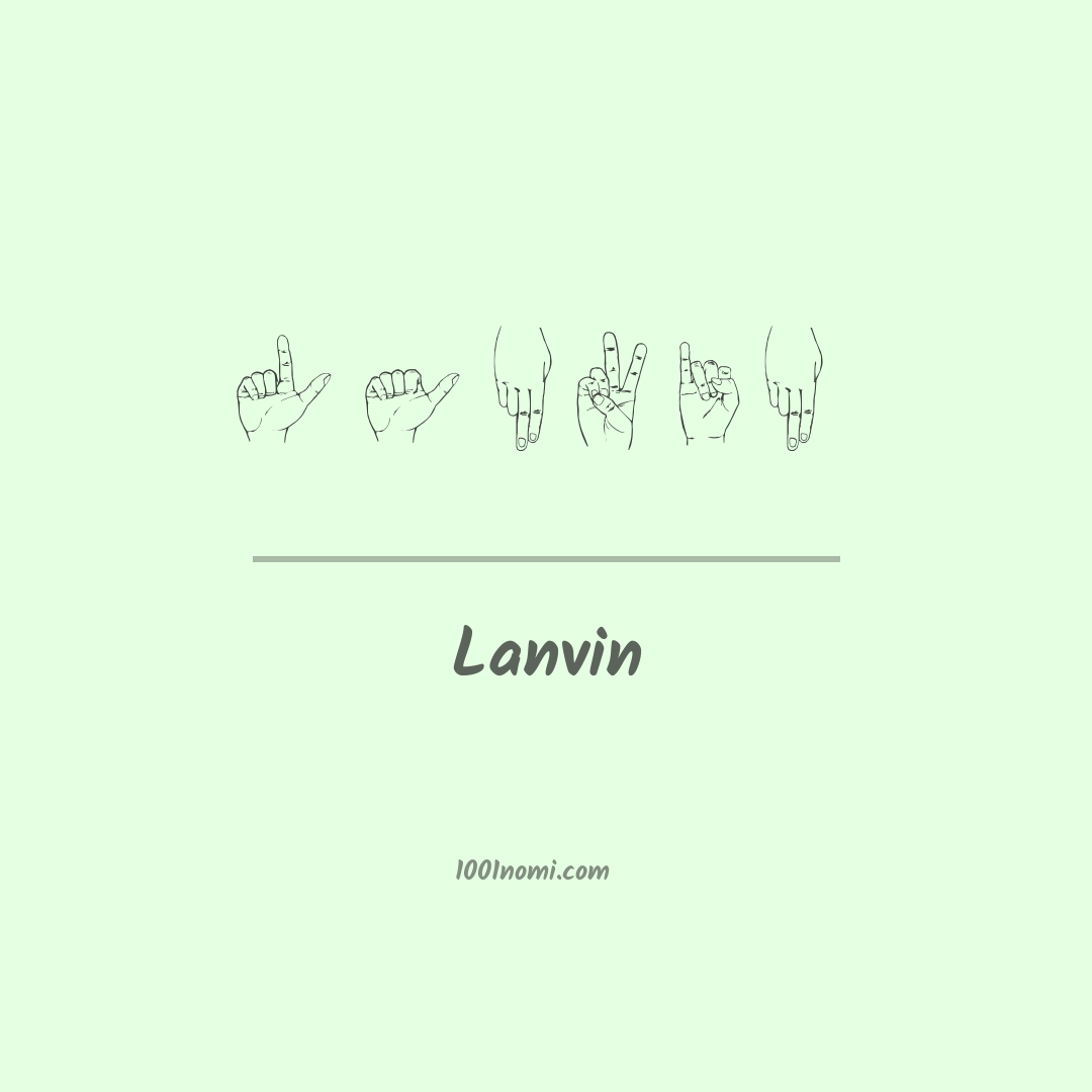 Lanvin nella lingua dei segni