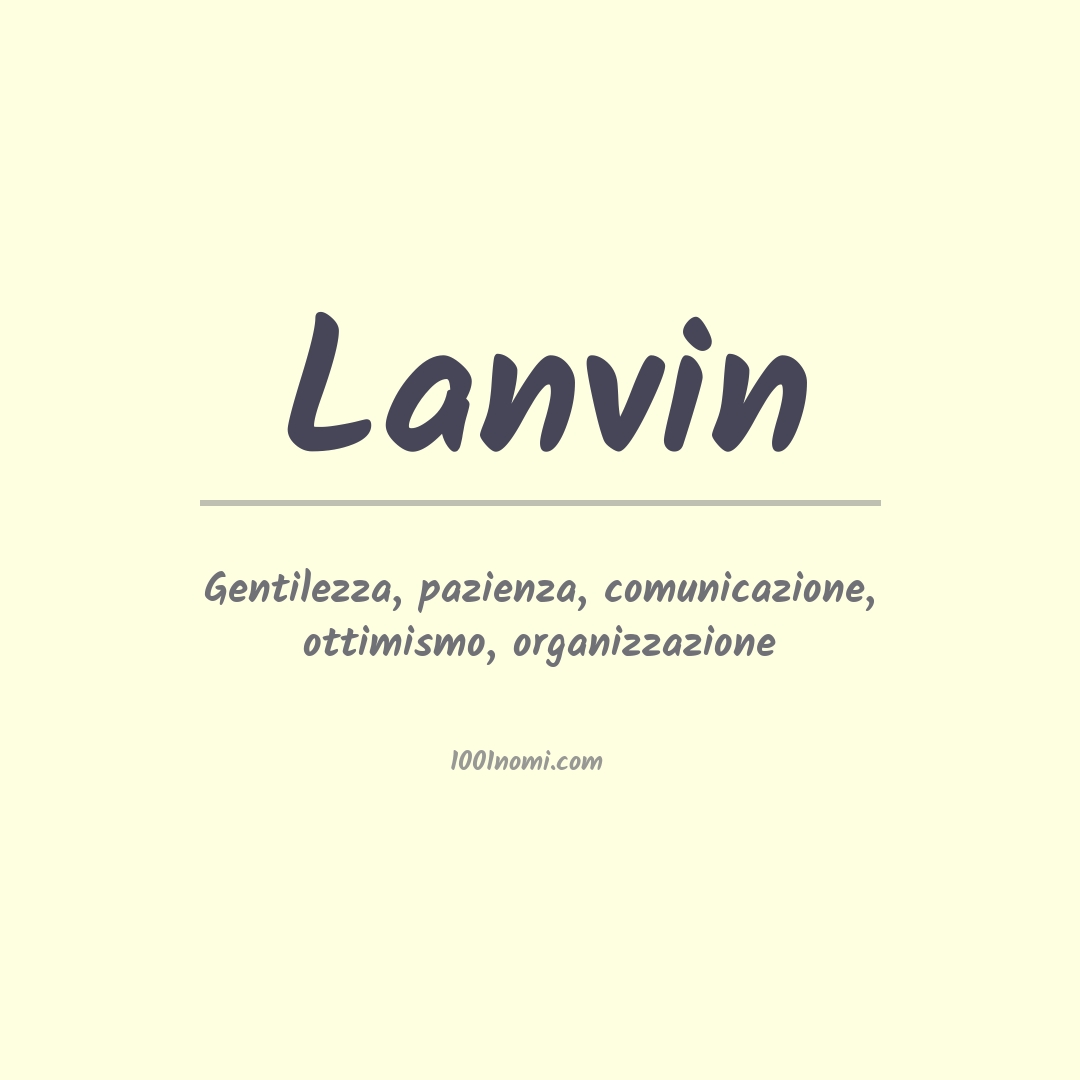 Significato del nome Lanvin