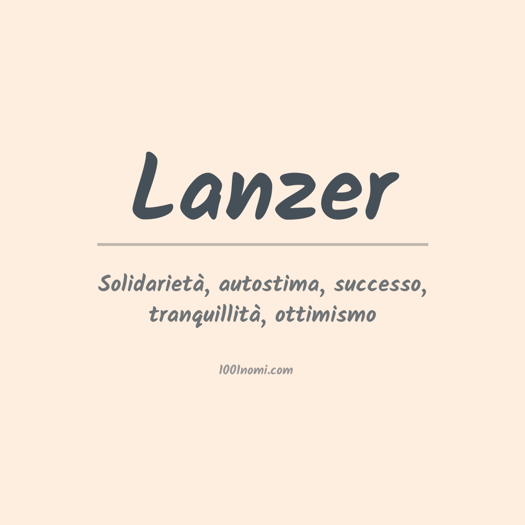 Significato del nome Lanzer