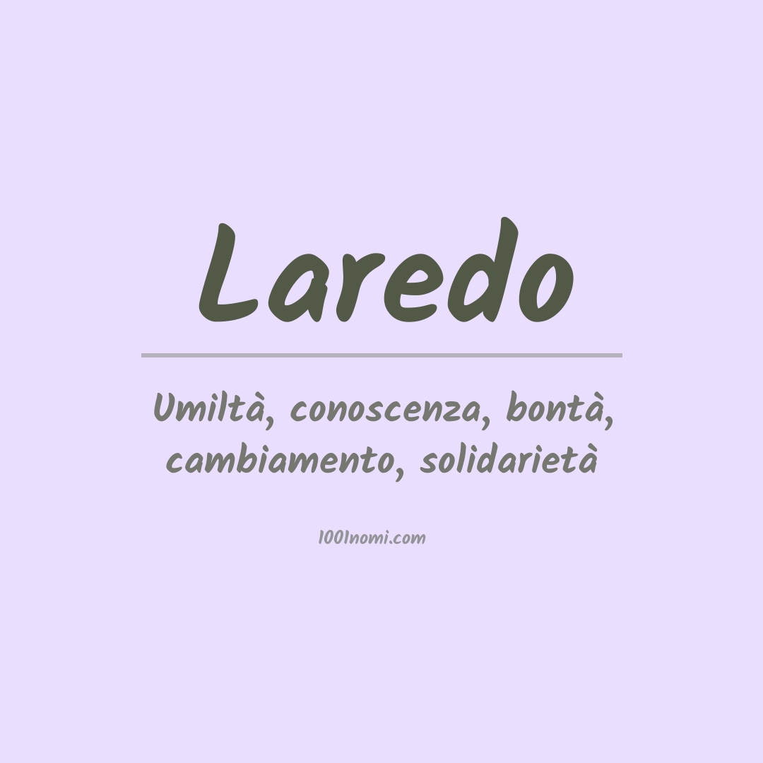 Significato del nome Laredo