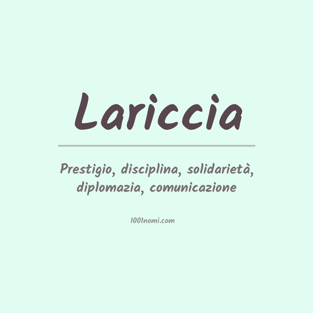 Significato del nome Lariccia