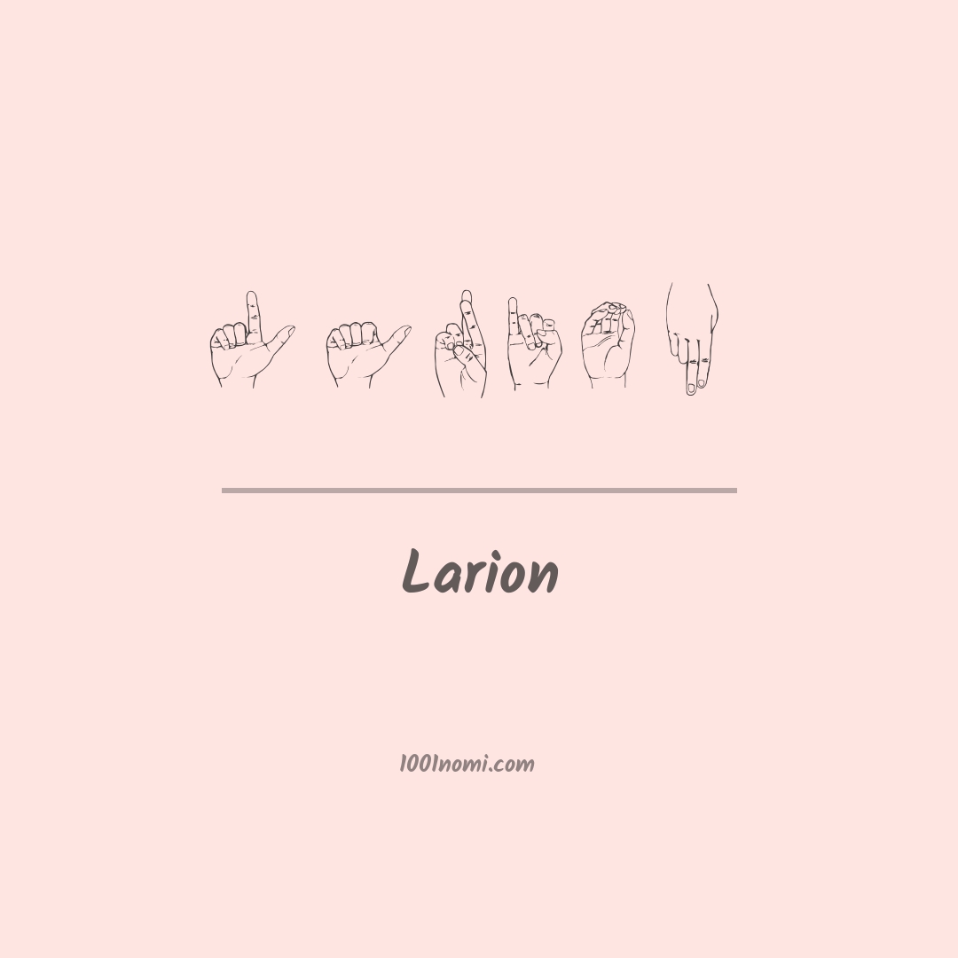 Larion nella lingua dei segni Larion nella lingua dei segni
