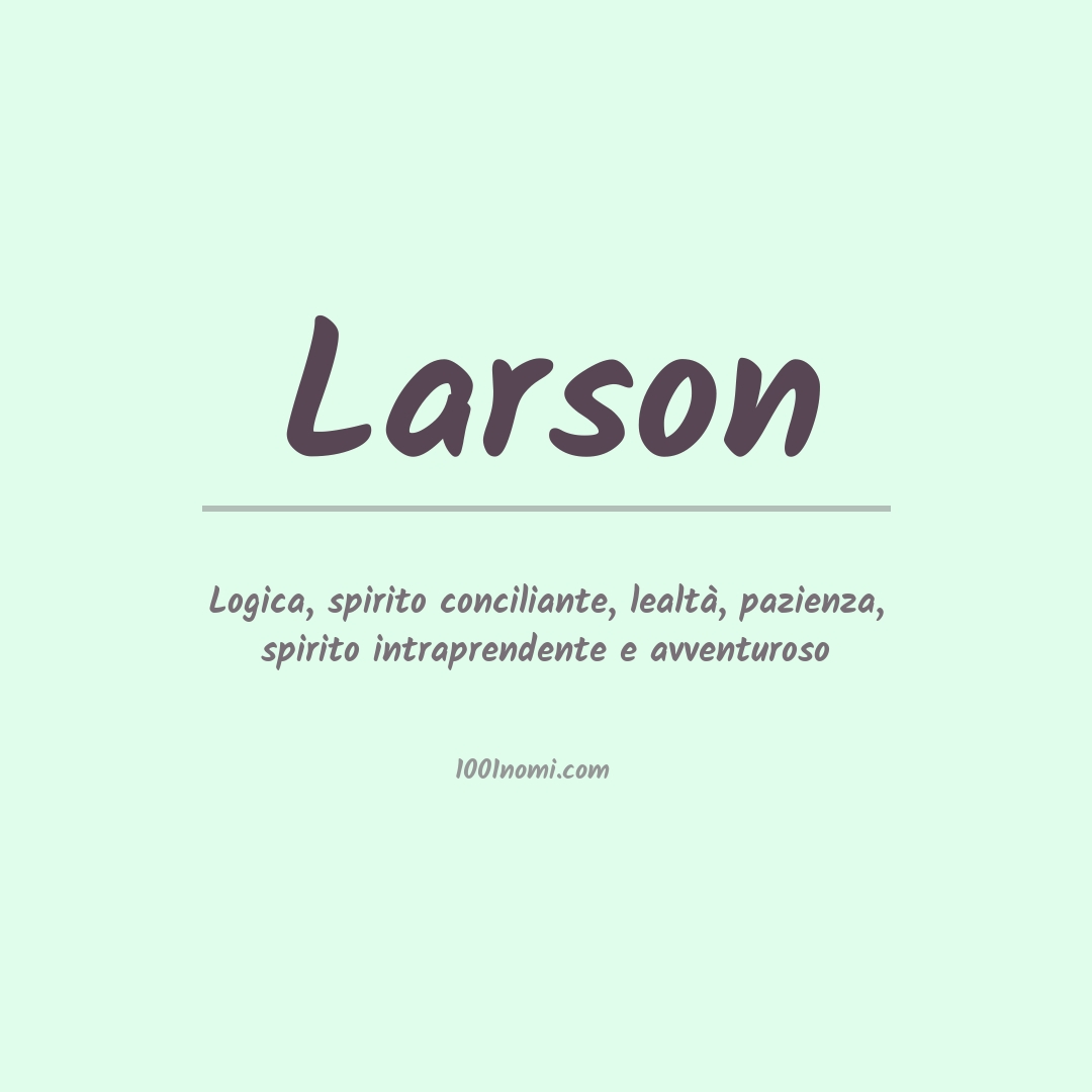 Significato del nome Larson