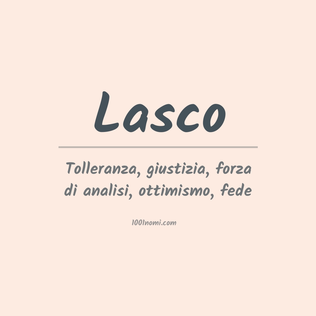 Significato del nome Lasco