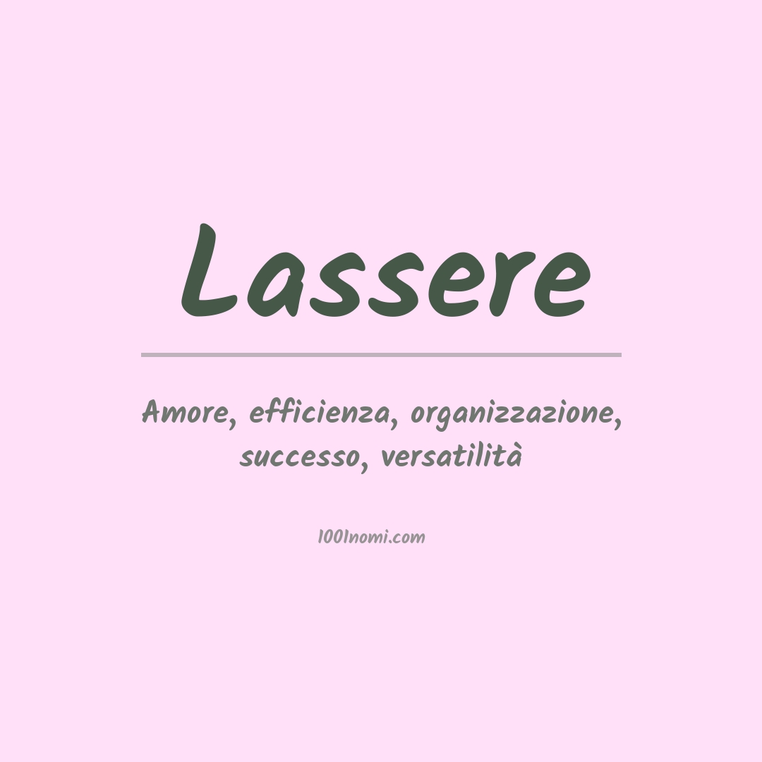 Significato del nome Lassere