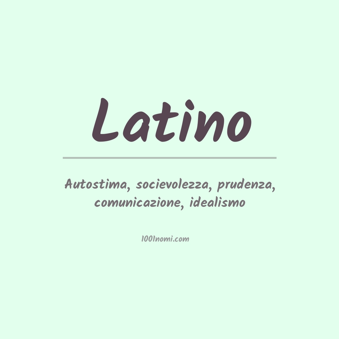 Significato del nome Latino