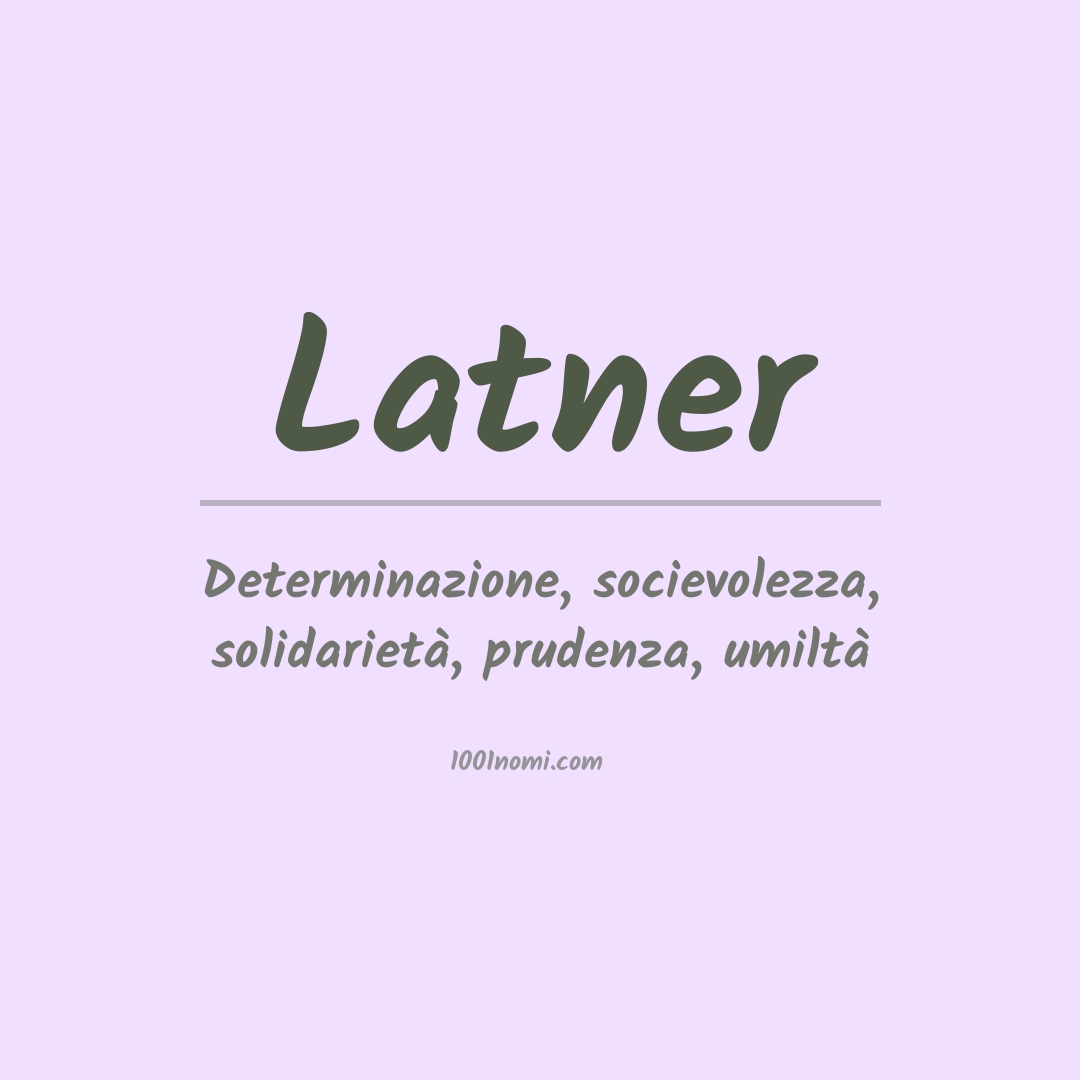 Significato del nome Latner