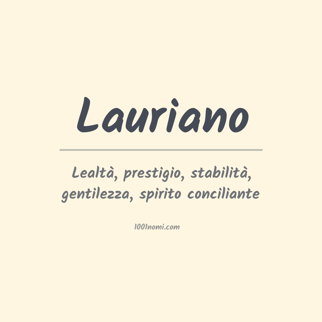 Significato del nome Lauriano