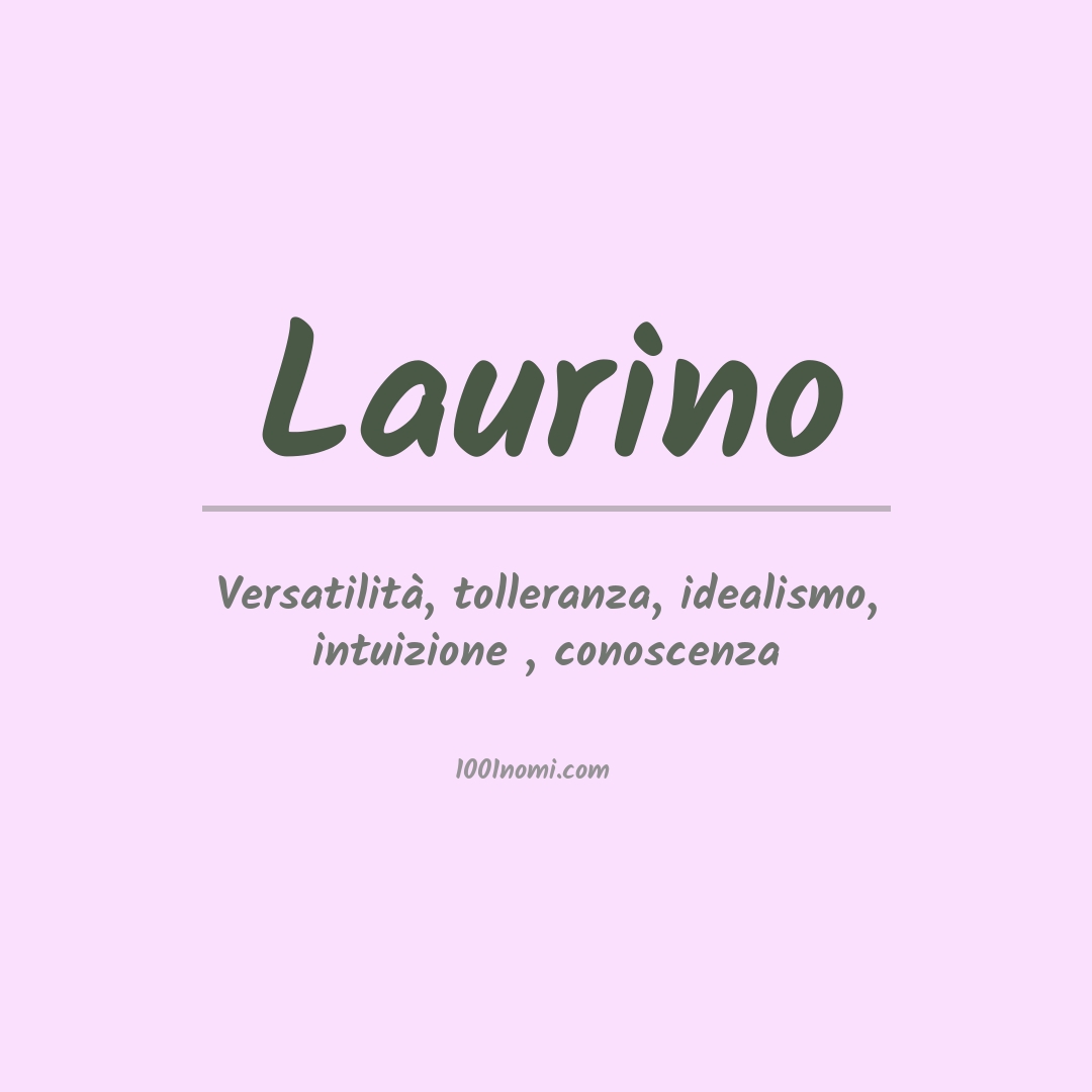 Significato del nome Laurino